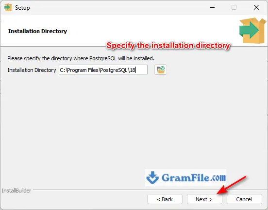 PostgreSQL for Windows Installation Step 3 Specify the installation directory PostgreSQL for Windows Installation Step 3 Specify the installation directory
